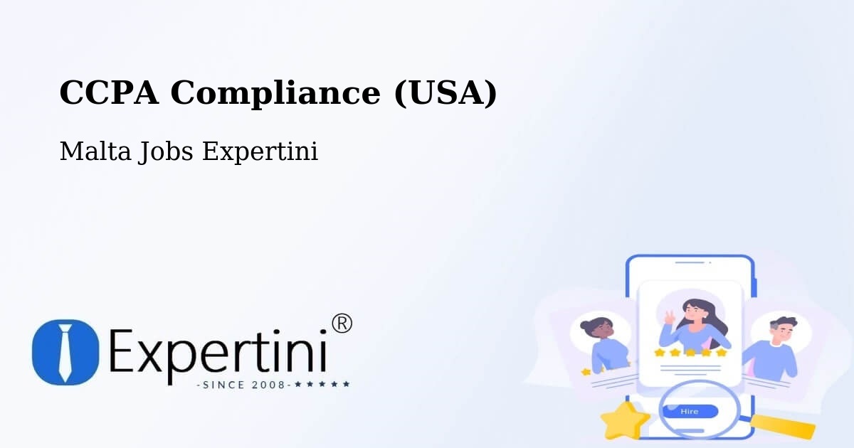 CCPA Privacy Rights & Compliance Notice – Dingli - Malta Jobs Expertini