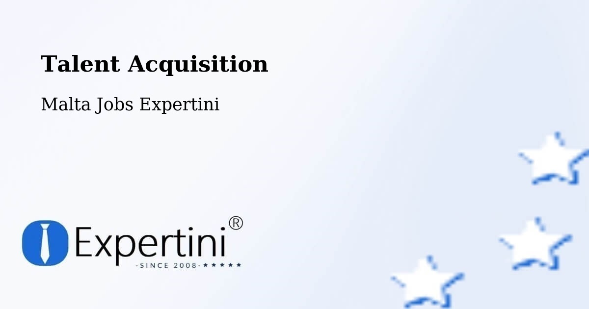 Post Jobs & Find Candidates in Dingli – Talent Acquisition Solutions - Malta Jobs Expertini