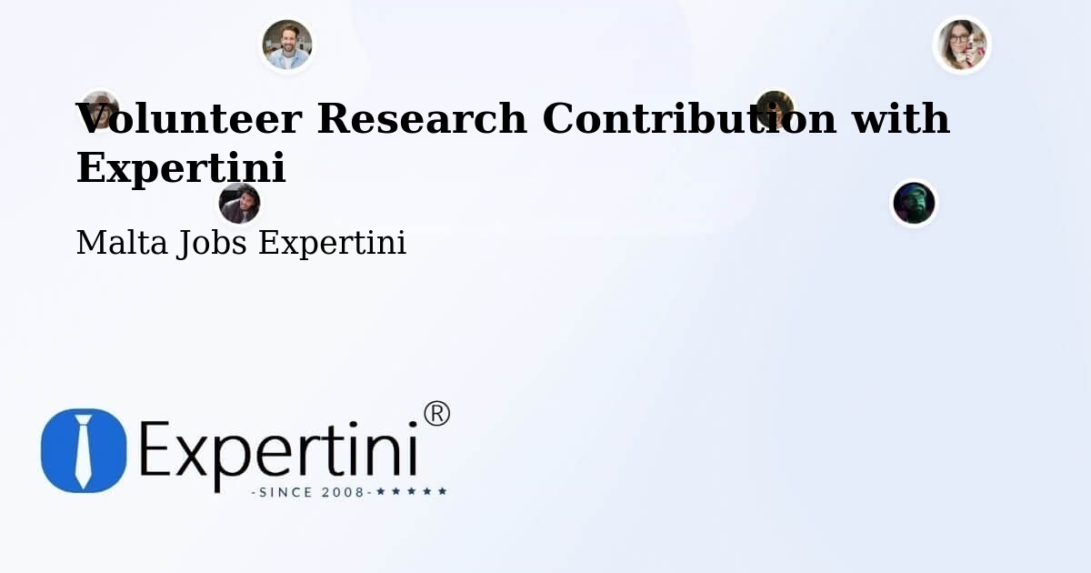 Volunteer Research Contribution Program – Dingli - Malta Jobs Expertini